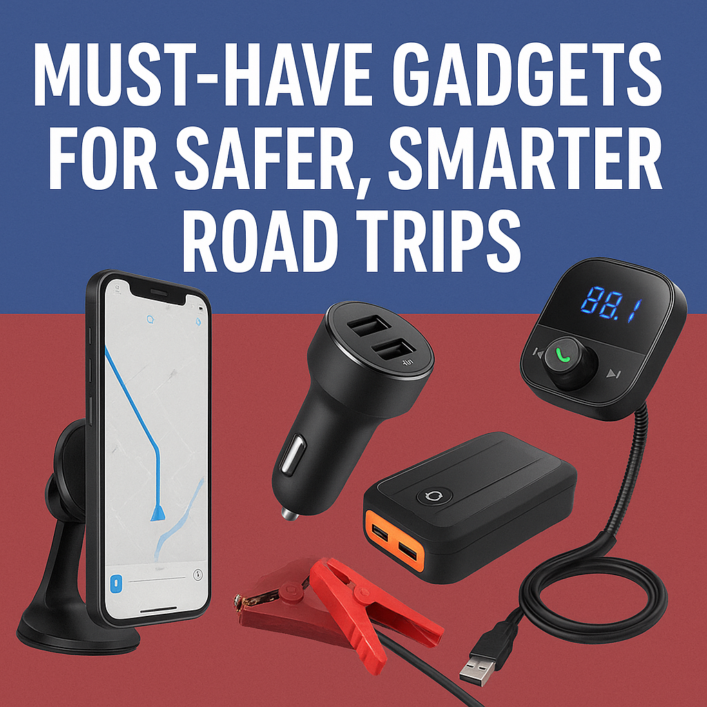 Must-Have Gadgets For Safer, Smarter Road Trips Blog Post